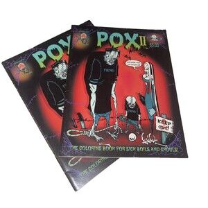 2 POX II "The Coloring Book For Sick Boils & Ghouls" Eric Pigors (1) SIGNED COPY